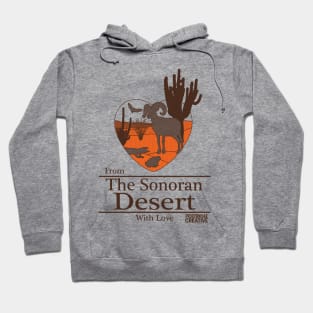 From the Sonoran Desert with Love II Hoodie